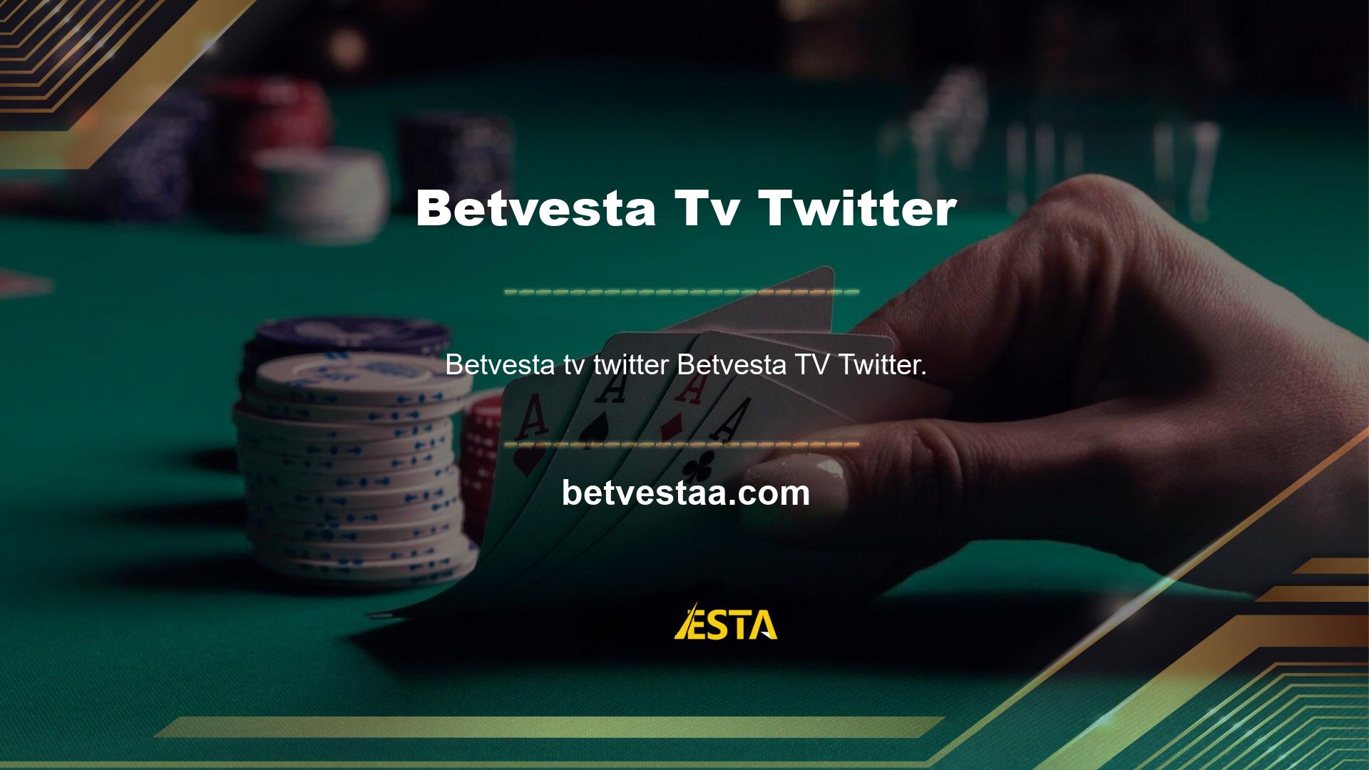 Betvesta en büyük avantajlarından biri, canlı maçlar ve Betvesta TV Twitter'ı izleme fırsatı sunmasıdır